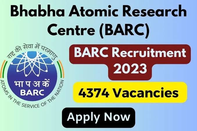 BARC Recruitment 2023 : 10, 12 वी उत्तीर्णांना 56000 रु. पगाराच्या नोकरीची सुवर्णसंधी.! BARC मुंबई अंतर्गत ४३७४ रिक्त पदांकरिता बंपर भरती..